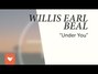 Il testo della Under you Willis Earl Beal