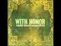 Il testo della With the wind With Honor