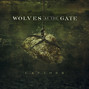 Il testo della Awaken Wolves At The Gate