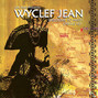 Il testo della Bicentennial Wyclef Jean