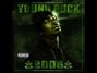 Il testo della Return of the project nigga Young Buck
