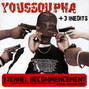 Il testo della Eternel recommencement Youssoupha