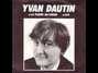 Lyrics of La plume au coeur Yvan Dautin