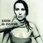 Il testo della La fan de sa vie Zazie