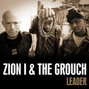 Lyrics of One Zion I And The Grouch