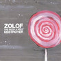 Il testo della Plays pretty for baby Zolof The Rock & Roll Destroyer