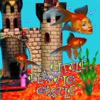 pochette album Little plastic castle
