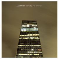 pochette album Not today, not tomorrow