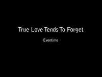 pochette album True love tends to forget