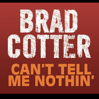 pochette album Can't tell me nothin'