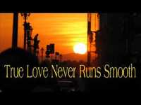 pochette album True love never runs smooth