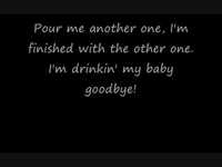 pochette album Drinkin' my baby goodbye