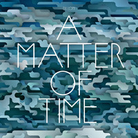 pochette album A matter of time