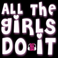 pochette album All the girls do it