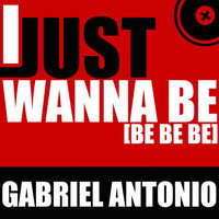 pochette album I just wanna be