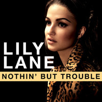 pochette album Nothin' but trouble