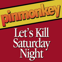 pochette album Let's kill saturday night
