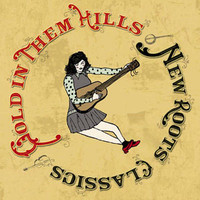 pochette album Gold in them hills