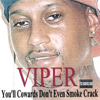 pochette album You'll cowards don't even smoke crack